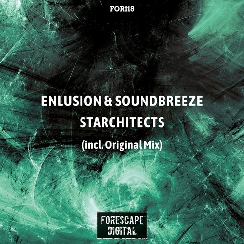 Enlusion, Soundbreeze - Starchitects [FOR118]